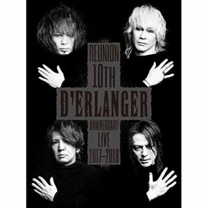 DVD/D'ERLANGER/D'ERLANGER REUNION 10TH ANNIVERSARY LIVE 2017-2018