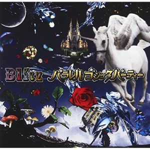 CD / Blitz / パラレル ゴシック パーティー (通常盤)