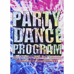【取寄商品】DVD/MOJO DANCERS/PARTY DANCE PROGRAM Produced by MOJO DANCERS