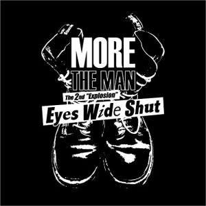 CD / MORE THE MAN / Eyes Wide Shut