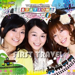 CD/今井麻美/THE IDOLM＠STER STATION!!! FIRST TRAVEL (CD+DVD)
