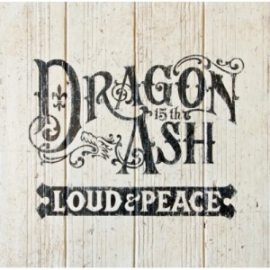 CD/Dragon Ash/LOUD & PEACE (通常盤)