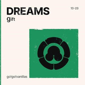 CD/go!go!vanillas/DREAMS - gift (歌詞付) (通常盤)