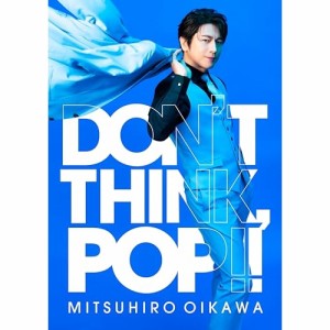 CD/及川光博/DON'T THINK, POP!! (CD+DVD) (歌詞付) (初回限定盤)