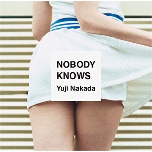 CD/Yuji Nakada/NOBODY KNOWS (通常盤)