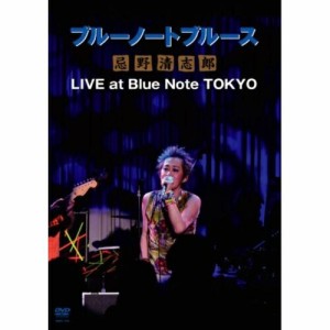 DVD/忌野清志郎/ブルーノートブルース 忌野清志郎 LIVE at Blue Note TOKYO