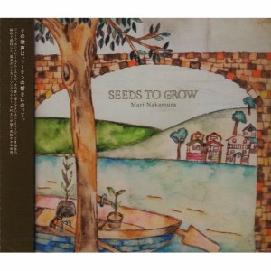 ★ CD / 中村まり / Seed To Grow
