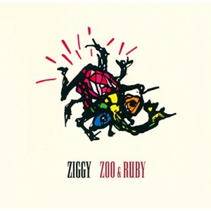 CD/ZIGGY/ZOO & RUBY (HQCD)