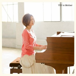 CD / YUI / to Mother (通常盤)