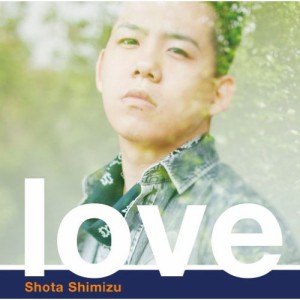 CD/清水翔太/love (通常盤)