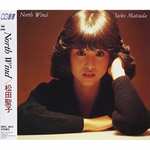 CD/松田聖子/North Wind