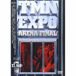 DVD/TMN/EXPO ARENA FINAL