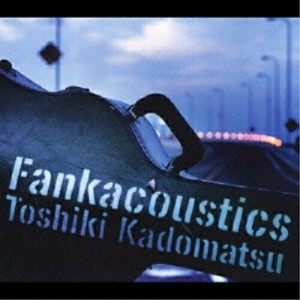 CD/角松敏生/Fankacoustics