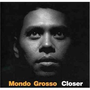 CD/MONDO GROSSO/closer (廉価盤)