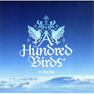 CD/A Hundred Birds/In The Sky