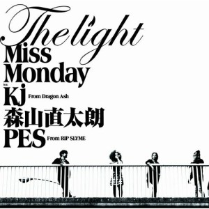 CD/Miss Monday/The Light feat.Kj from Dragon Ash,森山直太朗,PES from RIP SLYME (CD-EXTRA)