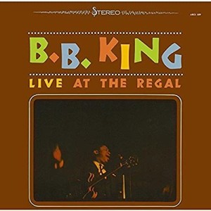 CD/B.B.キング/ライヴ・アット・ザ・リーガル (解説歌詞対訳付) (限定盤)