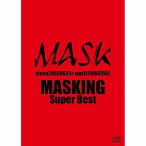 CD/MASK/MASKING Super Best
