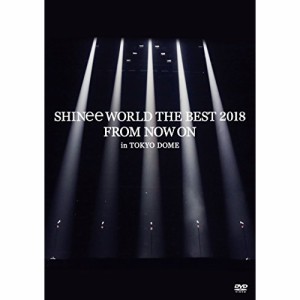 DVD/SHINee/SHINee WORLD THE BEST 2018 〜FROM NOW ON〜 in TOKYO DOME (PHOTO BOOKLET 16P)