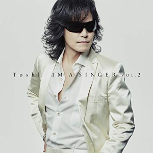 CD/Toshl/IM A SINGER VOL.2 (CD+DVD) (初回限定盤)