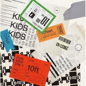 BD/10-FEET/OF THE KIDS,BY THE KIDS,FOR THE KIDS!I〜VI -Complete Edition-(Blu-ray) (完全生産限定盤)