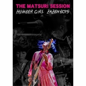 BD/ZAZEN BOYS/THE MATSURI SESSION(Blu-ray)