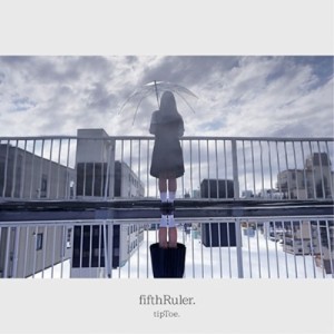 【取寄商品】CD/tipToe./fifthRuler. (紙ジャケット)