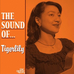 ★ CD / Tigerlily / The Sound of...TIGERLILY