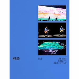 BD/ゆず/LIVE FILMS HIBIKI DAY1 BLUE × FUTARI(Blu-ray) (本編ディスク+特典ディスク)