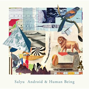 CD/Salyu/Android & Human Being (通常盤)