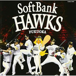 CD/スポーツ曲/2007 福岡ソフトバンクホークス