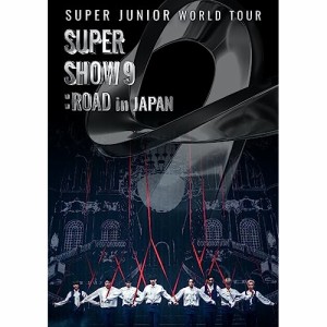 DVD/SUPER JUNIOR/SUPER JUNIOR WORLD TOUR SUPER SHOW9:ROAD in JAPAN (2DVD(スマプラ対応)) (通常盤)