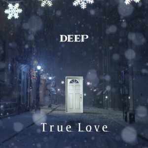 CD / DEEP / True Love