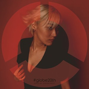 CD/オムニバス/#globe20th -SPECIAL COVER BEST-