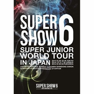 DVD/SUPER JUNIOR/SUPER JUNIOR WORLD TOUR SUPER SHOW6 IN JAPAN (通常版)