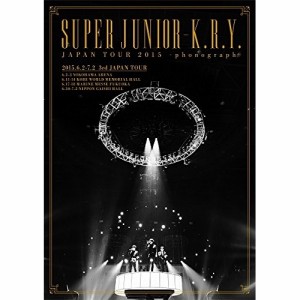 DVD/SUPER JUNIOR-K.R.Y./SUPER JUNIOR-K.R.Y. JAPAN TOUR 2015 -phonograph-