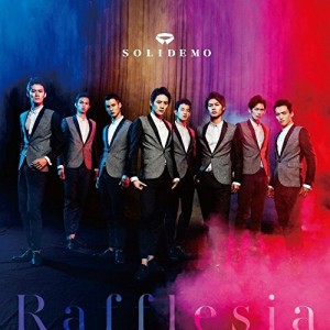 CD/SOLIDEMO/Rafflesia (CD+DVD)