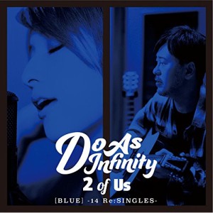 CD/Do As Infinity/2 of Us(BLUE) -14 Re:SINGLES- (CD+DVD)