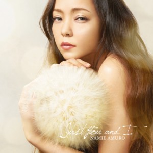 CD/NAMIE AMURO/Just You and I