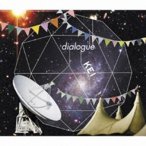 CD/KEI/dialogue (CD+DVD) (初回限定盤)