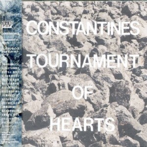 CD / コンスタンティンズ / トーナメント・オブ・ハーツ