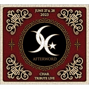 【取寄商品】DVD/Char/AFTERWORD 〜CHAR TRIBUTE LIVE〜 (2DVD+2CD) (16P Booklet)