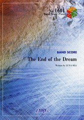 [書籍のメール便同梱は2冊まで]/[書籍]/バンドスコア LUNA SEA 「The End of the Dream」 (バンドスコアピース No.1601)/フェアリー/NEOB