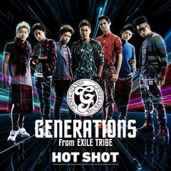 [CD]/GENERATIONS from EXILE TRIBE/HOT SHOT/RZCD-59455