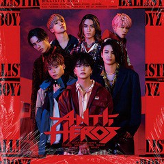 [CD]/BALLISTIK BOYZ from EXILE TRIBE/ANTI-HERO'S/RZCD-77077