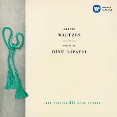 [CD]/ディヌ・リパッティ (ピアノ)/ショパン: ワルツ集 (14曲)/WPCS-23072