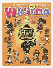 [書籍のゆうメール同梱は2冊まで]/[書籍]/WASIMO 2/宮藤官九郎/作 安齋肇/絵/NEOBK-1791417