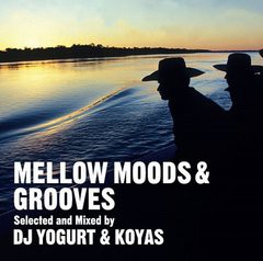 送料無料有/[CDA]/DJ YOGURT & KOYAS/MELLOW MOODS & GROOVES/XQKF-1010