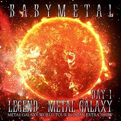 送料無料有/[CD]/BABYMETAL/LEGEND - METAL GALAXY (METAL GALAXY WORLD TOUR IN JAPAN EXTRA SHOW) [DAY-1]/TFCC-86717