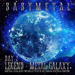 送料無料有/[CD]/BABYMETAL/LEGEND - METAL GALAXY (METAL GALAXY WORLD TOUR IN JAPAN EXTRA SHOW) [DAY-2]/TFCC-86718